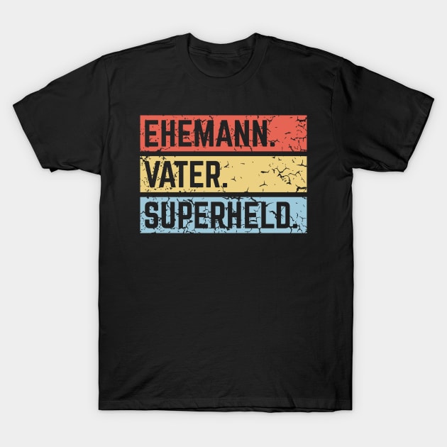 Ehemann Vater Superheld (Super Papa / Superpapa / Vintage / 3C) T-Shirt by MrFaulbaum